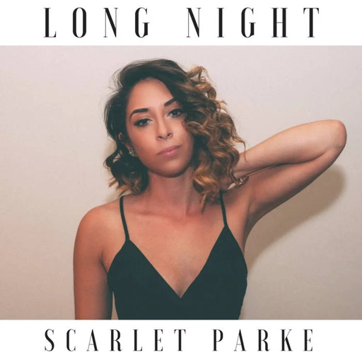 Scarlet Parke – Long Night - EP (cover art)