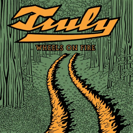 Truly – Wheels On Wheels On Fire/No One Remembers The Game (cover art)