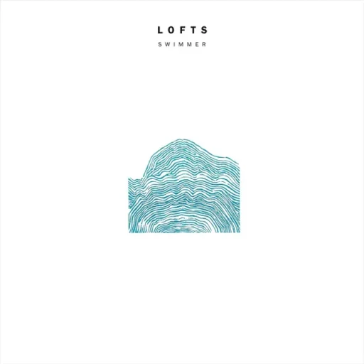 Lofts – Swimmer (cover art)