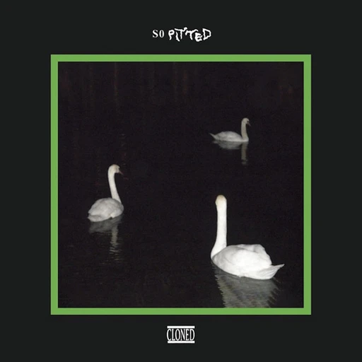 So Pitted – Cloned (cover art)